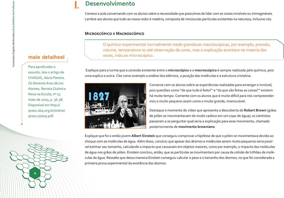 , maio de 2003, p. 36-38. Disponível em http:// qnesc.sbq.org.br/online/ qnesc17/a09.pdf. 1.