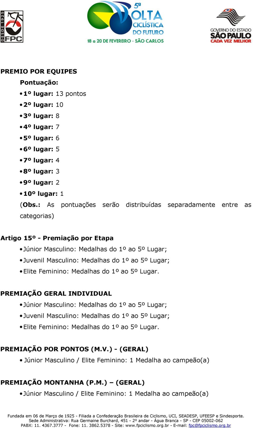 Lugar; Elite Feminino: Medalhas do 1º ao 5º Lugar.