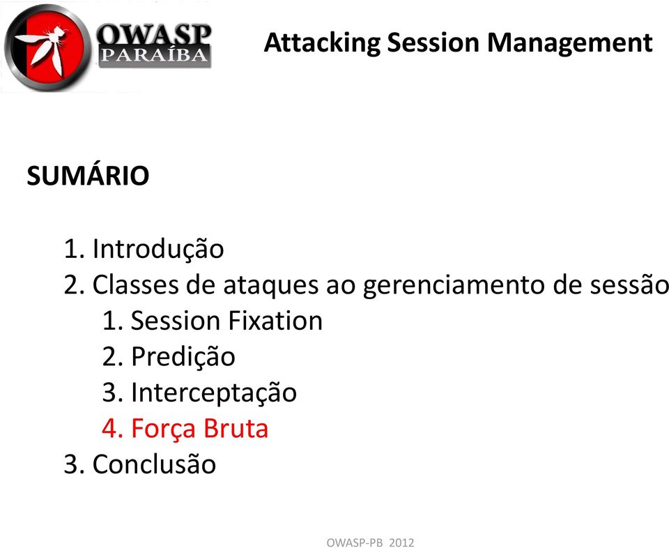 de sessão 1. Session Fixation 2.