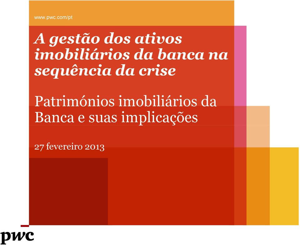 imobiliários da banca na sequência da