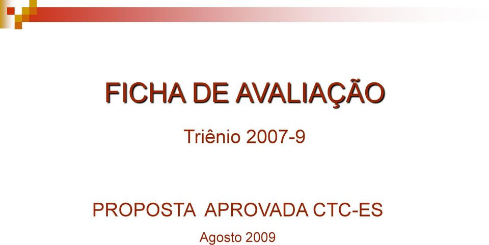 2007-9 PROPOSTA