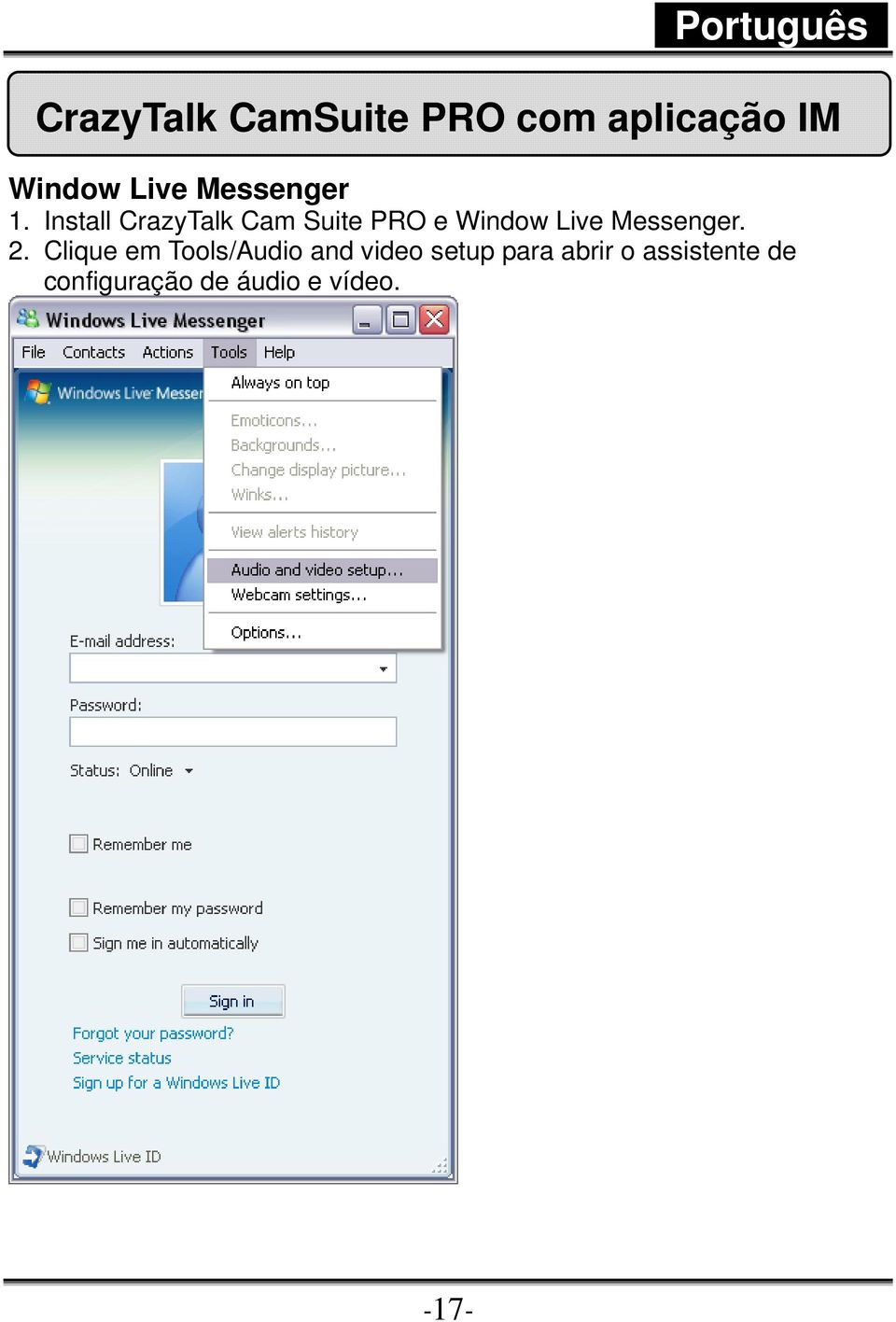 Install CrazyTalk Cam Suite PRO e Window Live Messenger.