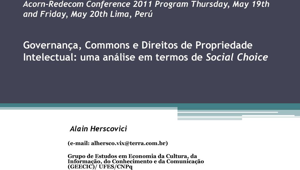 de Social Choice Alain Herscovici (e-mail: alhersco.vix@terra.com.