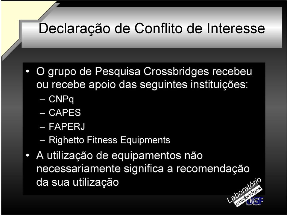 CNPq CAPES FAPERJ Righetto Fitness Equipments A utilização de