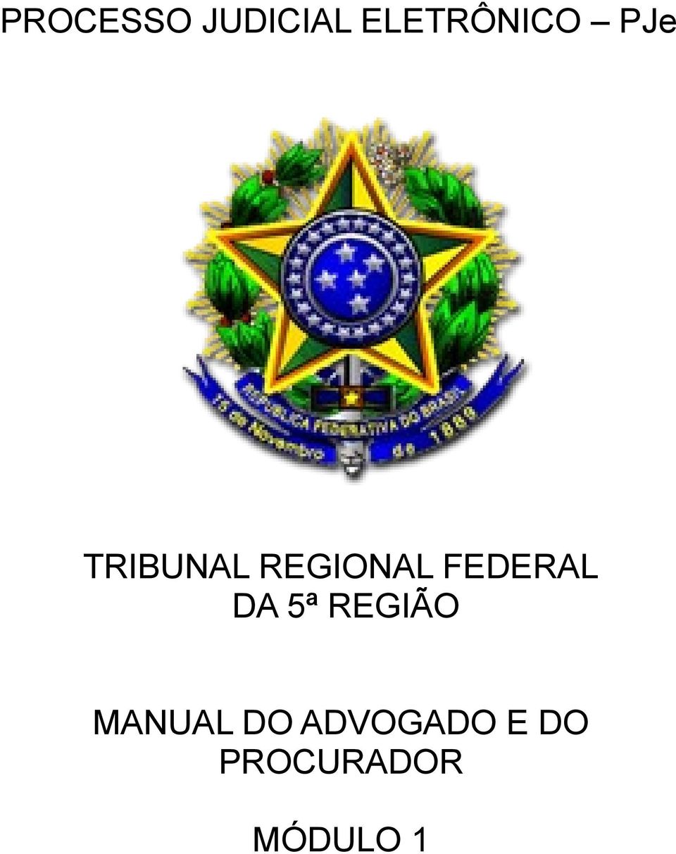 FEDERAL DA 5ª REGIÃO MANUAL
