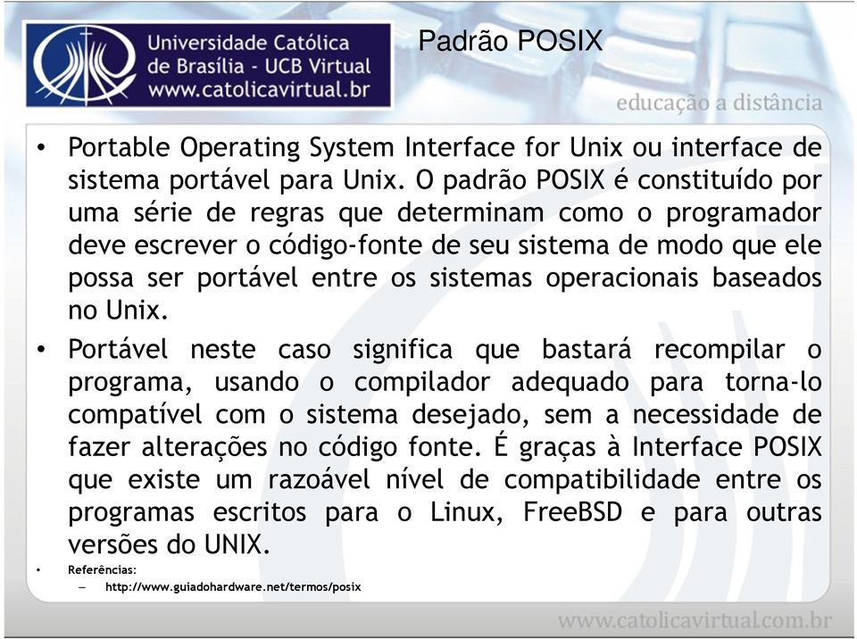 sistemas operacionais baseados no Unix.