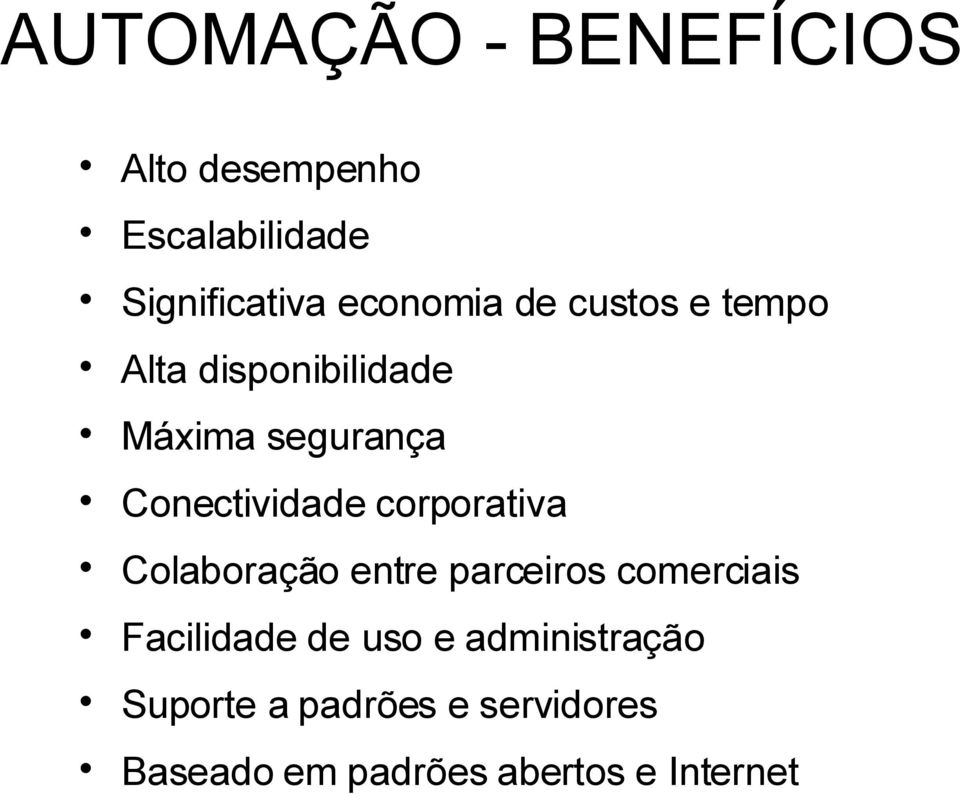 Conectividade corporativa Colaboração entre parceiros comerciais