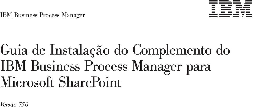 IBM Business Process Manager para