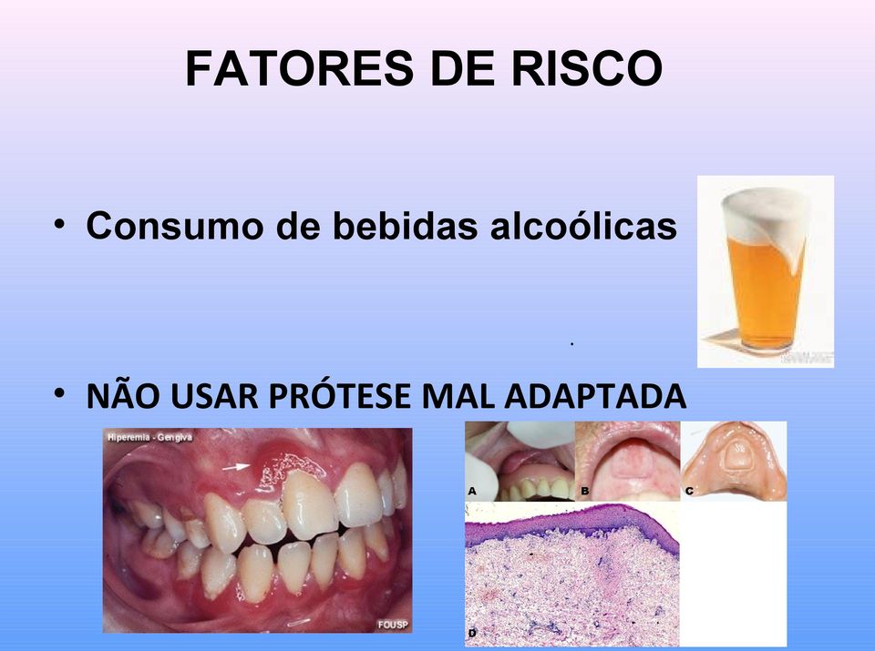 alcoólicas.