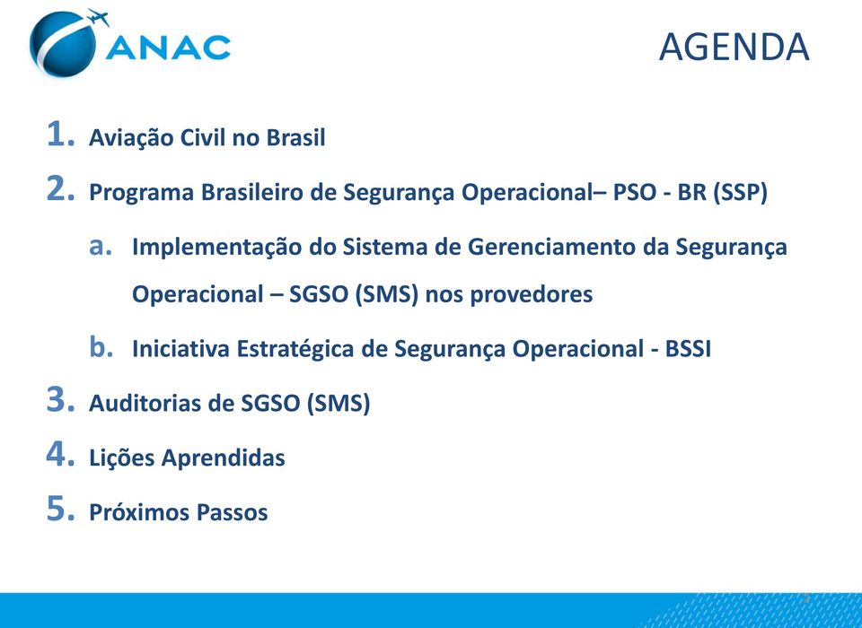 Implementação do Sistema de Gerenciamento da Segurança Operacional SGSO (SMS)