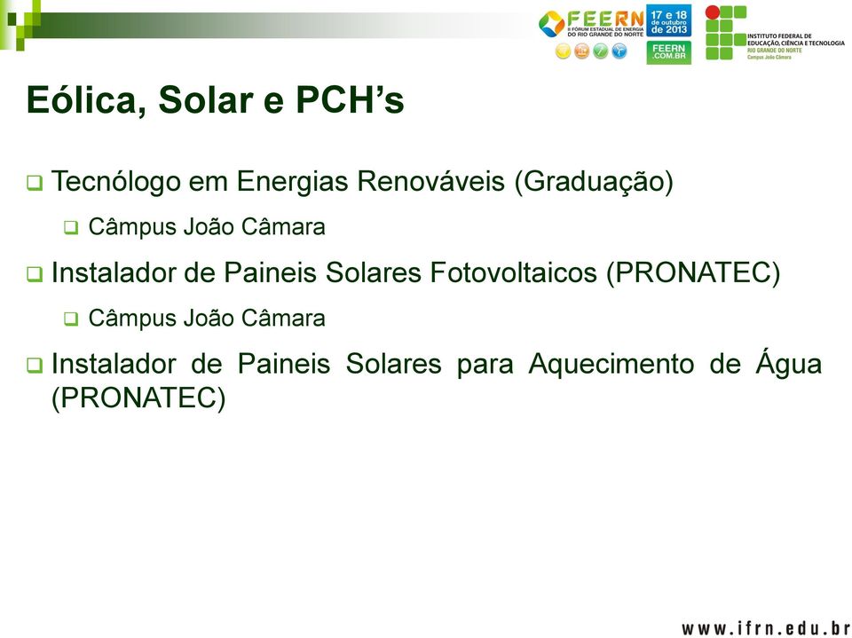 Solares Fotovoltaicos (PRONATEC) Câmpus João Câmara