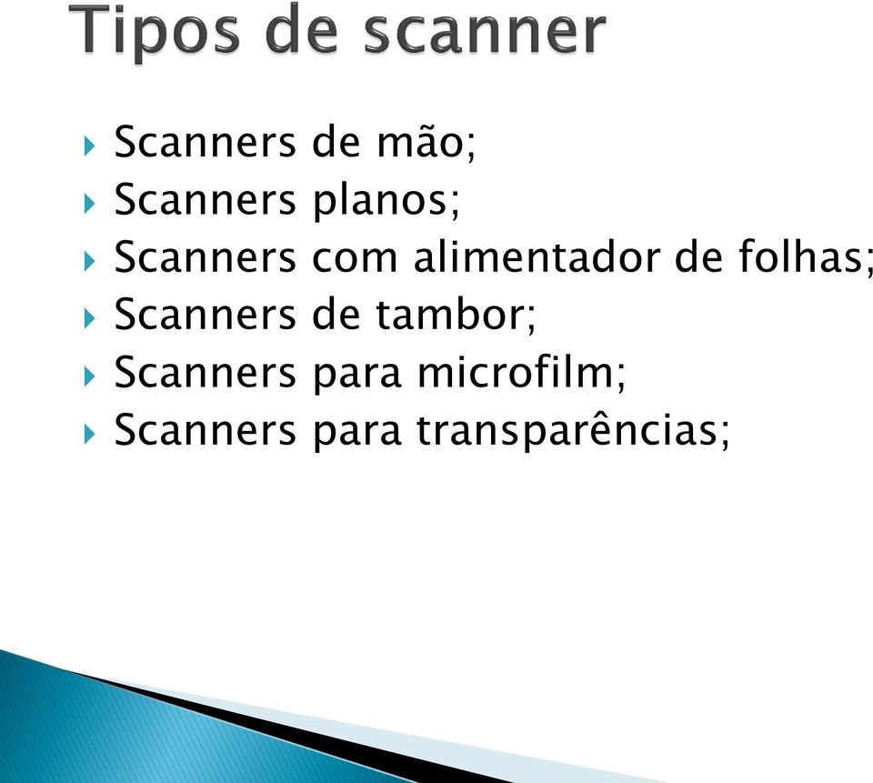 Scanners de tambor; Scanners para