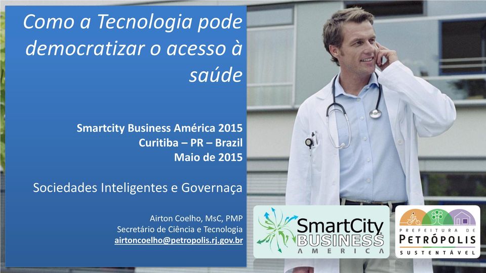 2015 Sociedades Inteligentes e Governaça Airton Coelho, MsC,