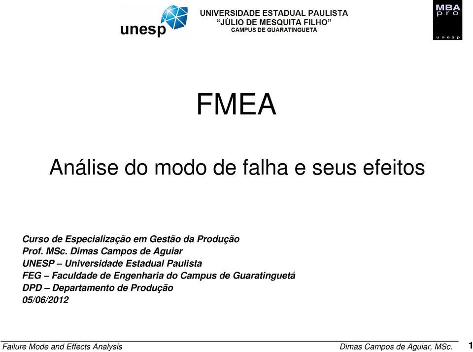 stadual Paulista FG Faculdade de ngenharia do ampus de Guaratinguetá