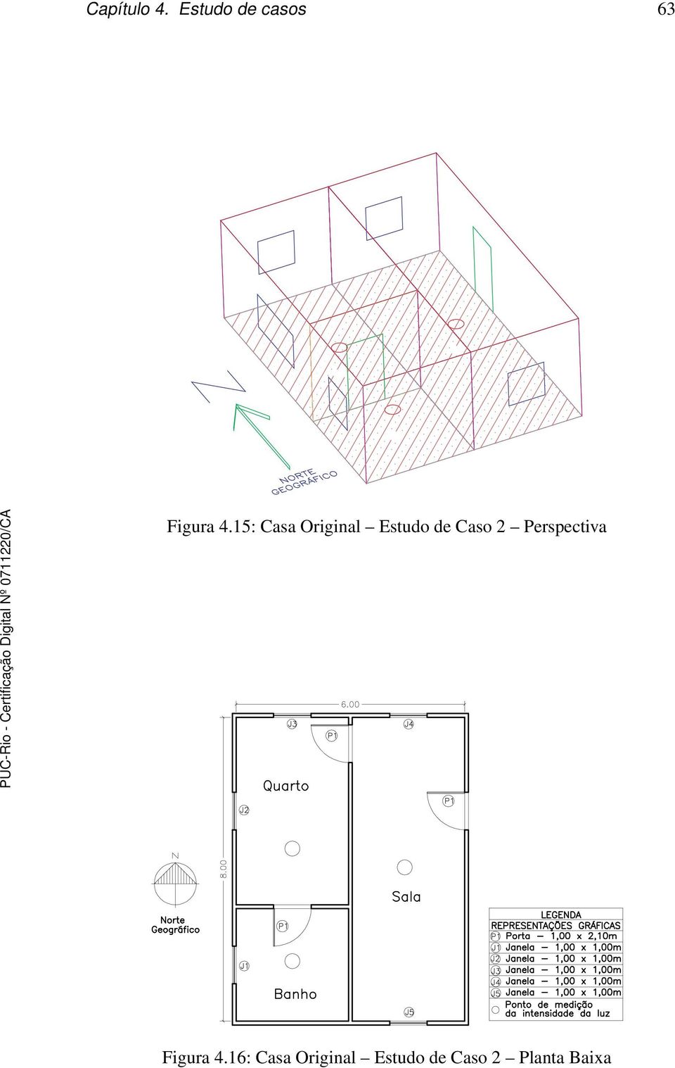 15: Casa Original Estudo de Caso 2