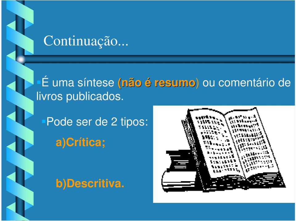 ou comentário de livros