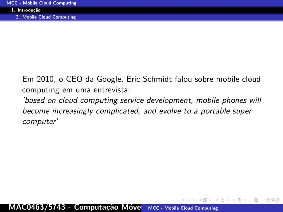 computing service development, mobile phones will become