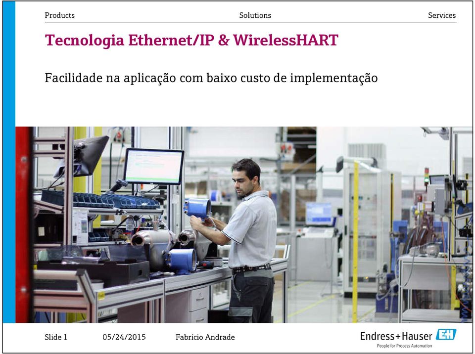 WirelessHART Facilidade na