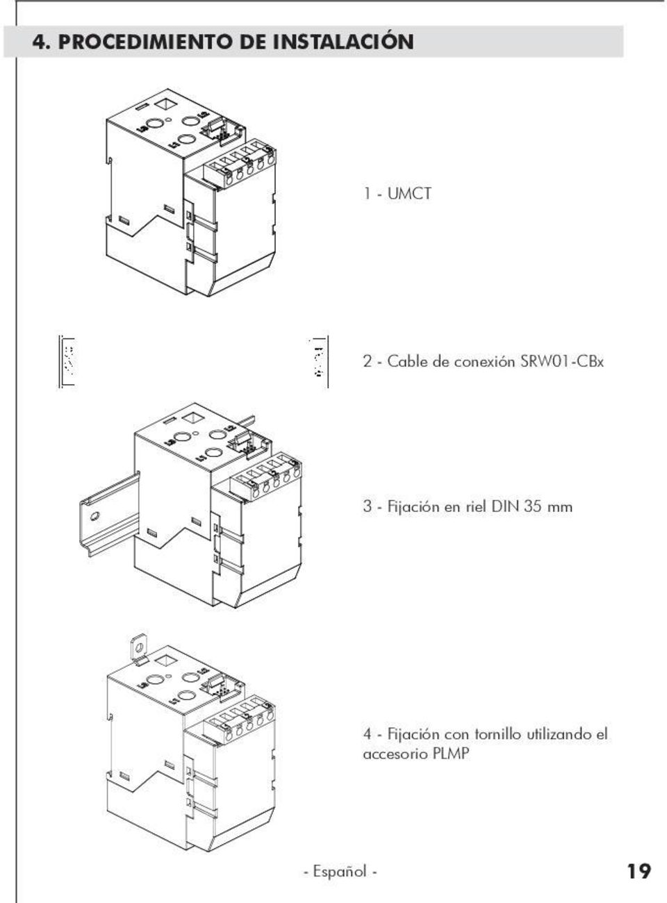 en riel DIN 35 mm 4 - Fijación con tornillo