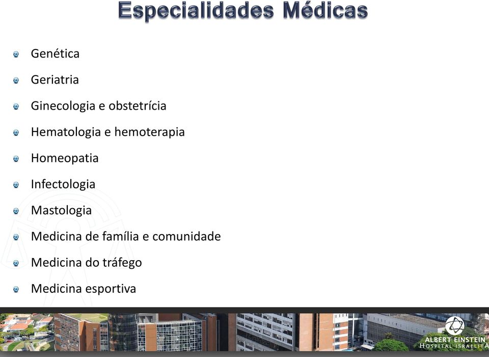 Infectologia Mastologia Medicina de família