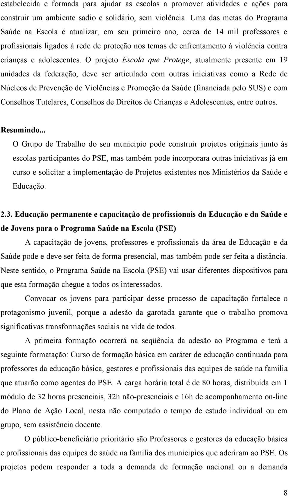 crianças e adolescentes.