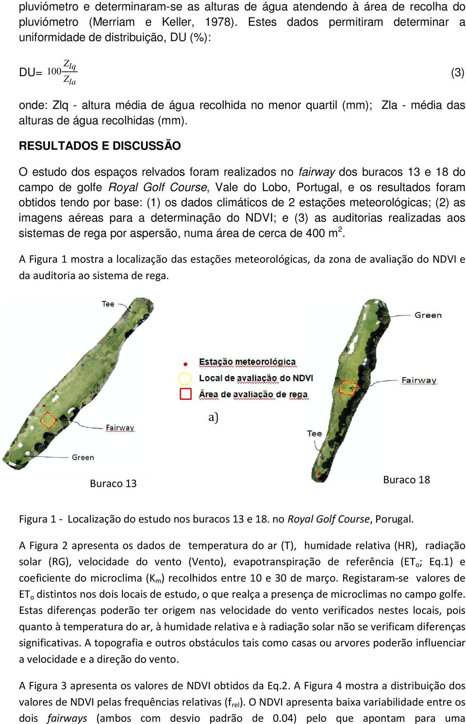 recolhidas (mm).