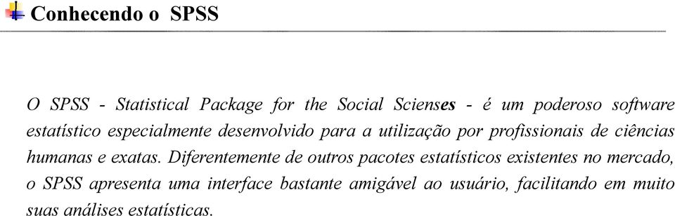 ciências humanas e exatas.