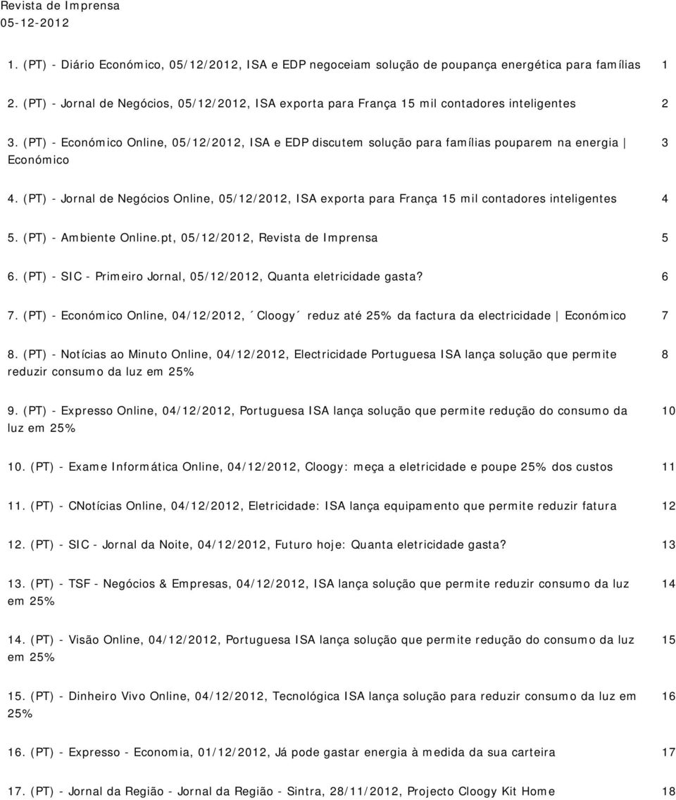 (PT) - Económico Online, 05122012, ISA e EDP discutem solução para famílias pouparem na energia Económico 3 4.