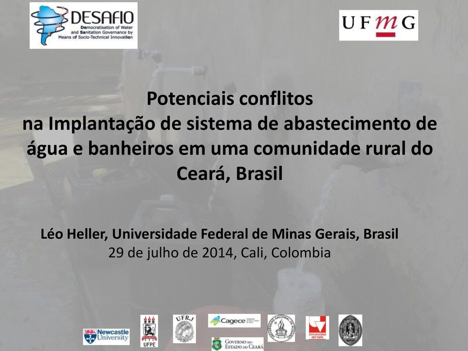 rural do Ceará, Brasil Léo Heller, Universidade