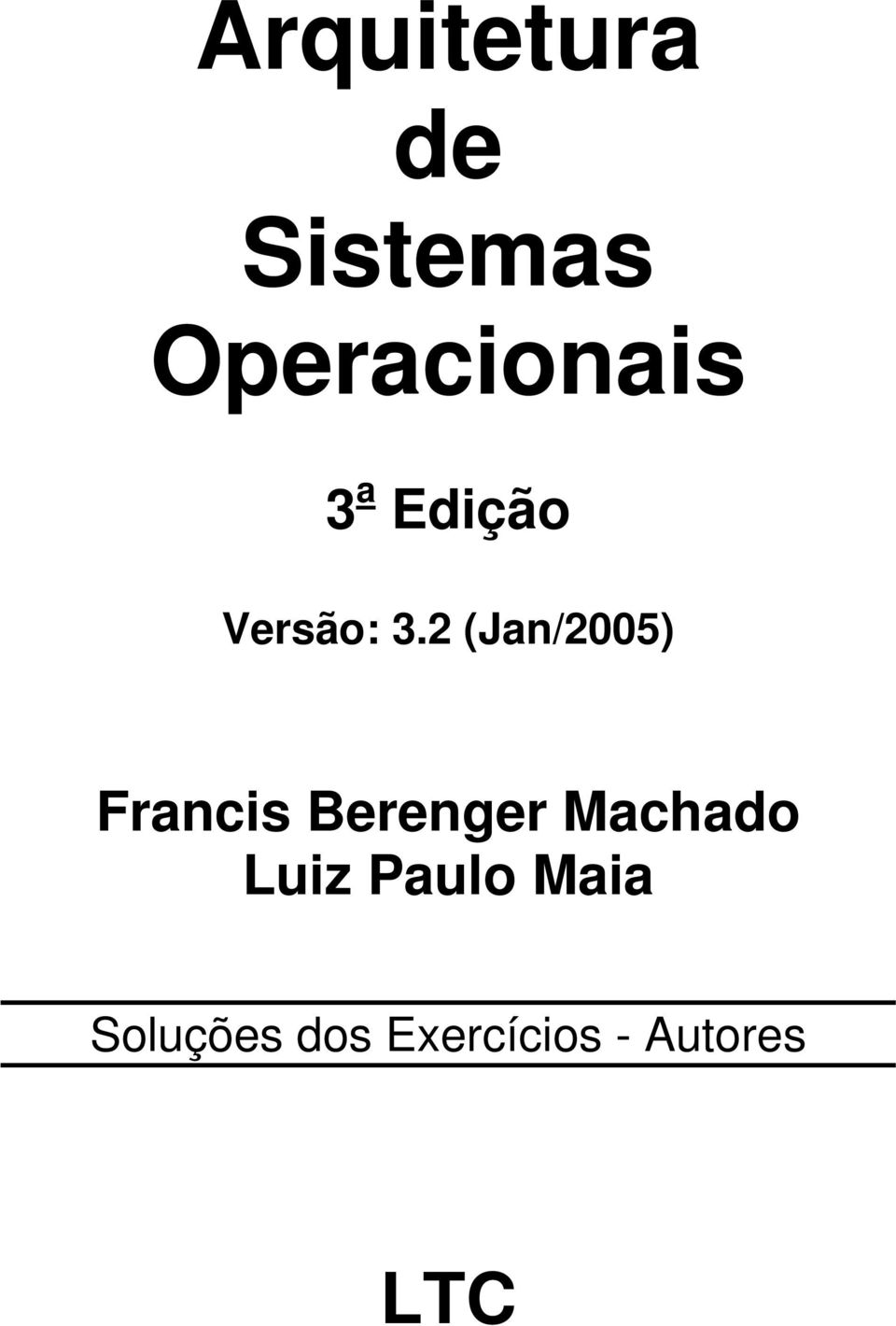 (Jan/) Francis Berenger Machado