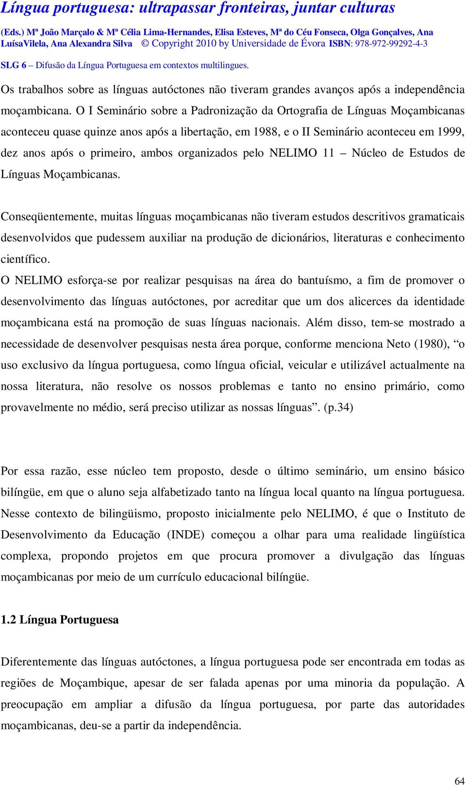 organizados pelo NELIMO 11 Núcleo de Estudos de Línguas Moçambicanas.
