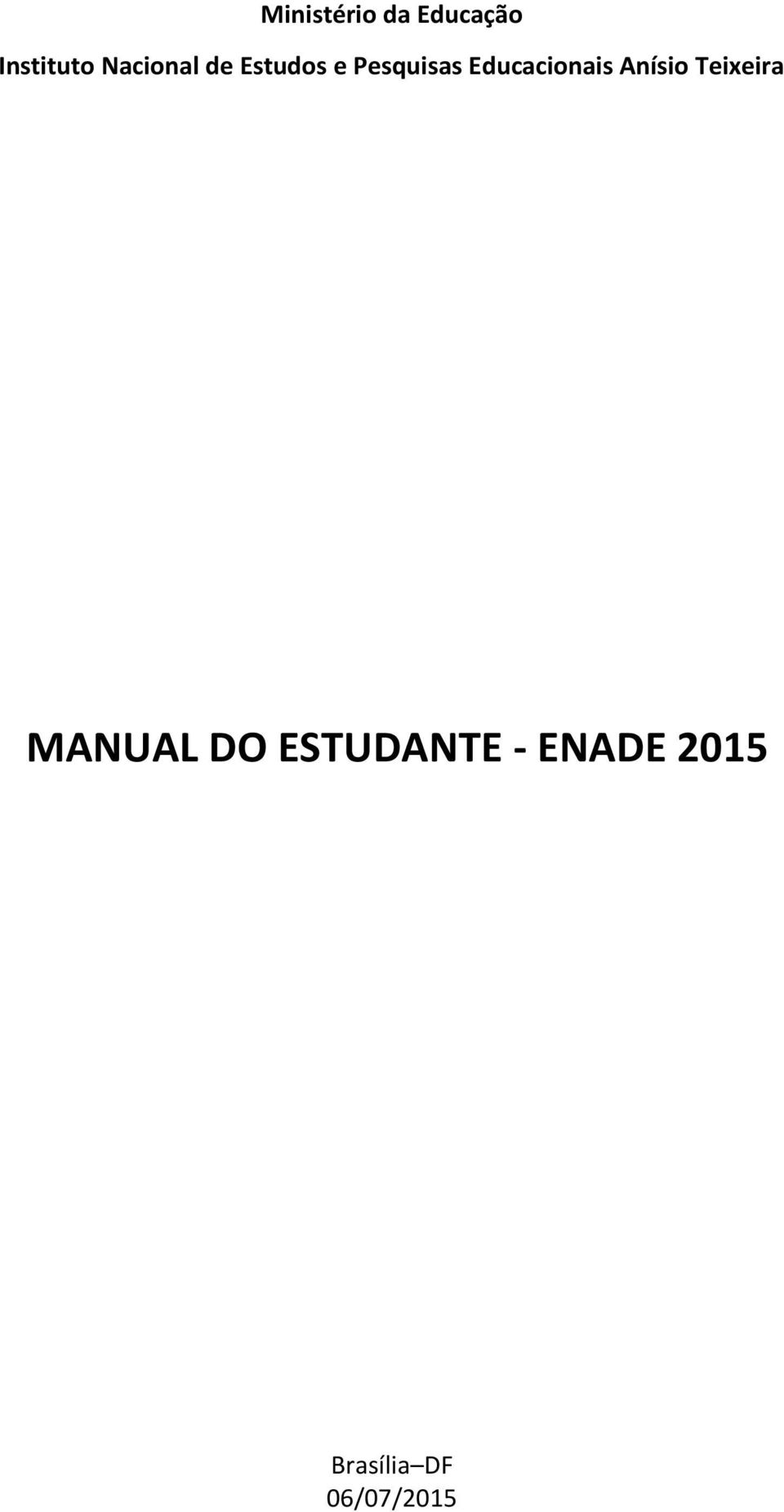 Educacionais Anísio Teixeira MANUAL