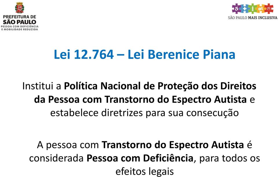 Direitos da Pessoa com Transtorno do Espectro Autista e estabelece