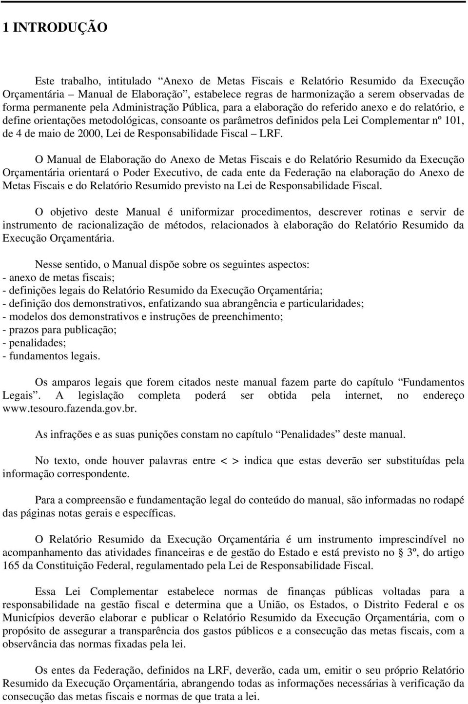 maio de 2000, Lei de Responsabilidade Fiscal LRF.