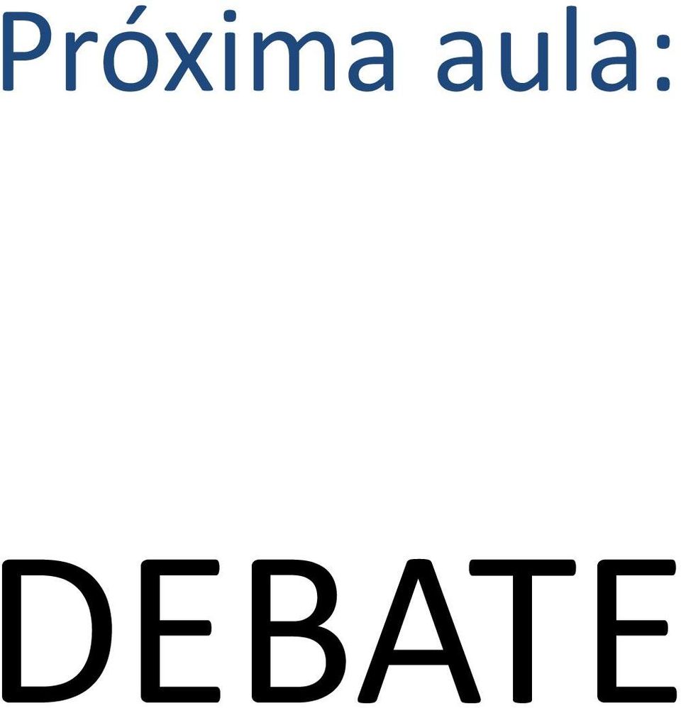 DEBATE