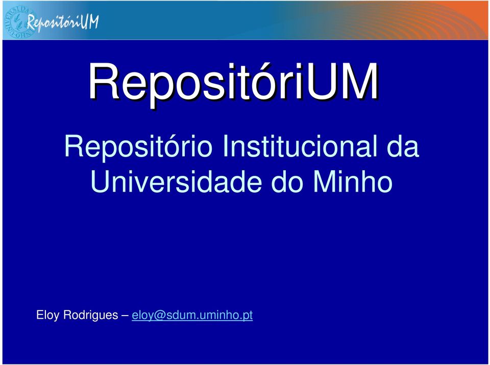 Universidade do Minho