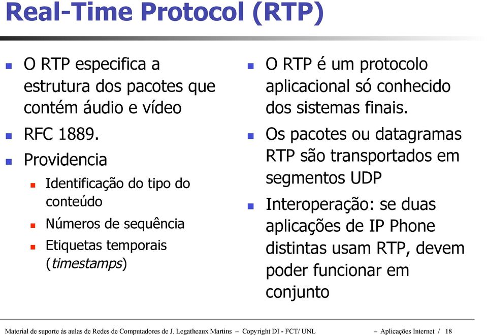 conhecido dos sistemas finais.