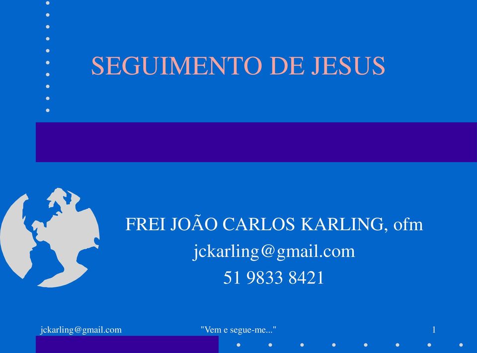 com 51 9833 8421