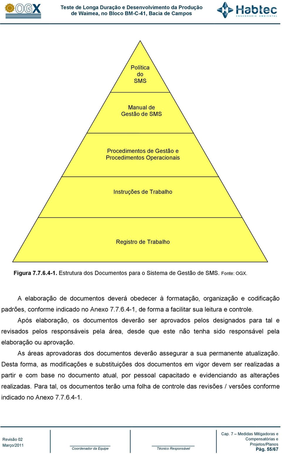 4-1, de forma a facilitar sua leitura e controle.