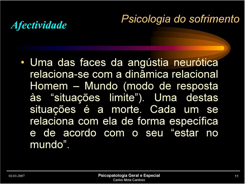 limite ). Uma destas situações é a morte.