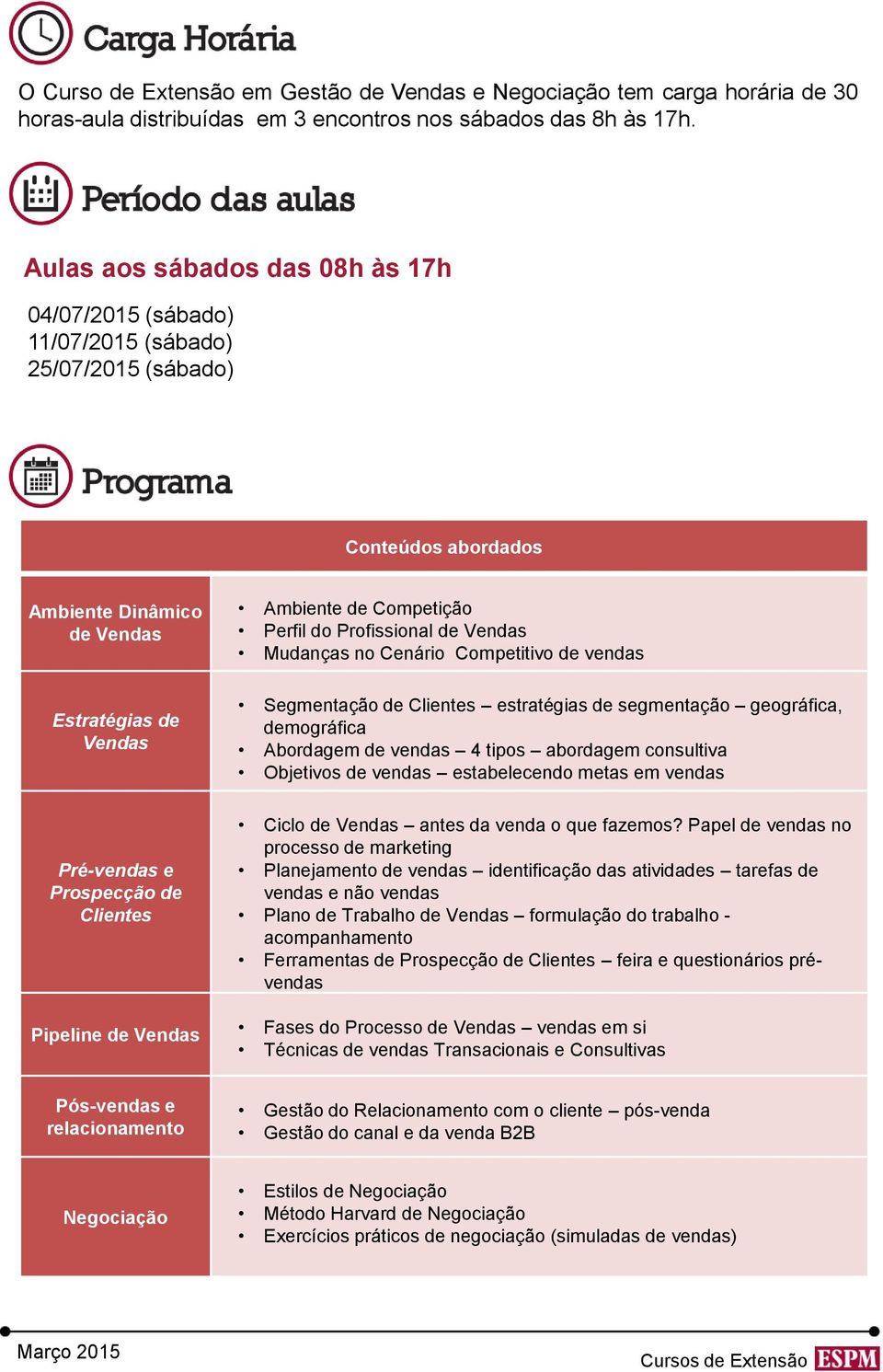 Pipeline de Vendas Ambiente de Competição Perfil do Profissional de Vendas Mudanças no Cenário Competitivo de vendas Segmentação de Clientes estratégias de segmentação geográfica, demográfica