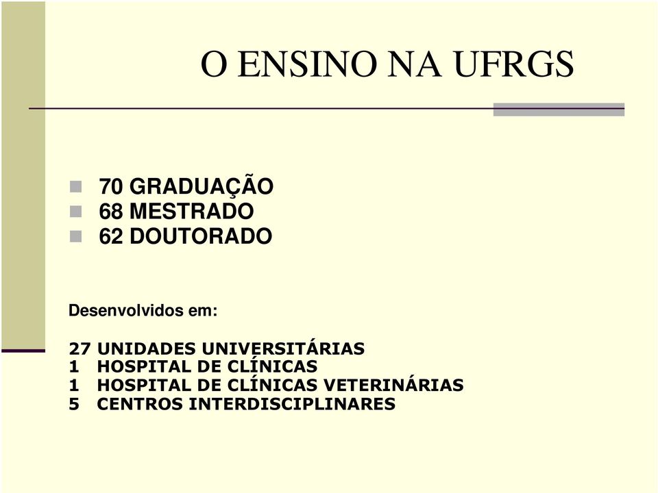 UNIVERSITÁRIAS 1 HOSPITAL DE CLÍNICAS 1