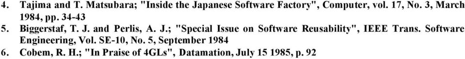 and Perlis, A. J.; "Special Issue on Software Reusability", IEEE Trans.