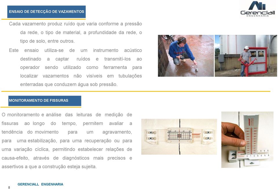 enterradas que conduzem água sob pressão.