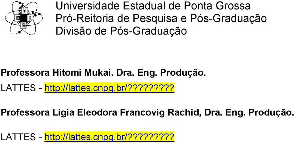 ???????? Professora Ligia Eleodora Francovig