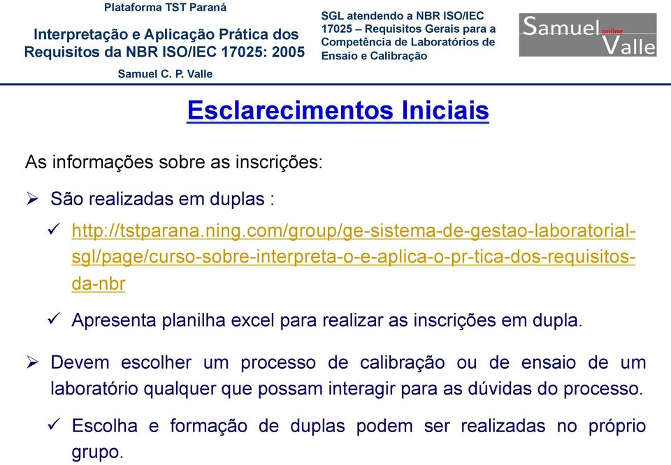 Apresenta planilha excel para realizar as inscrições em dupla.