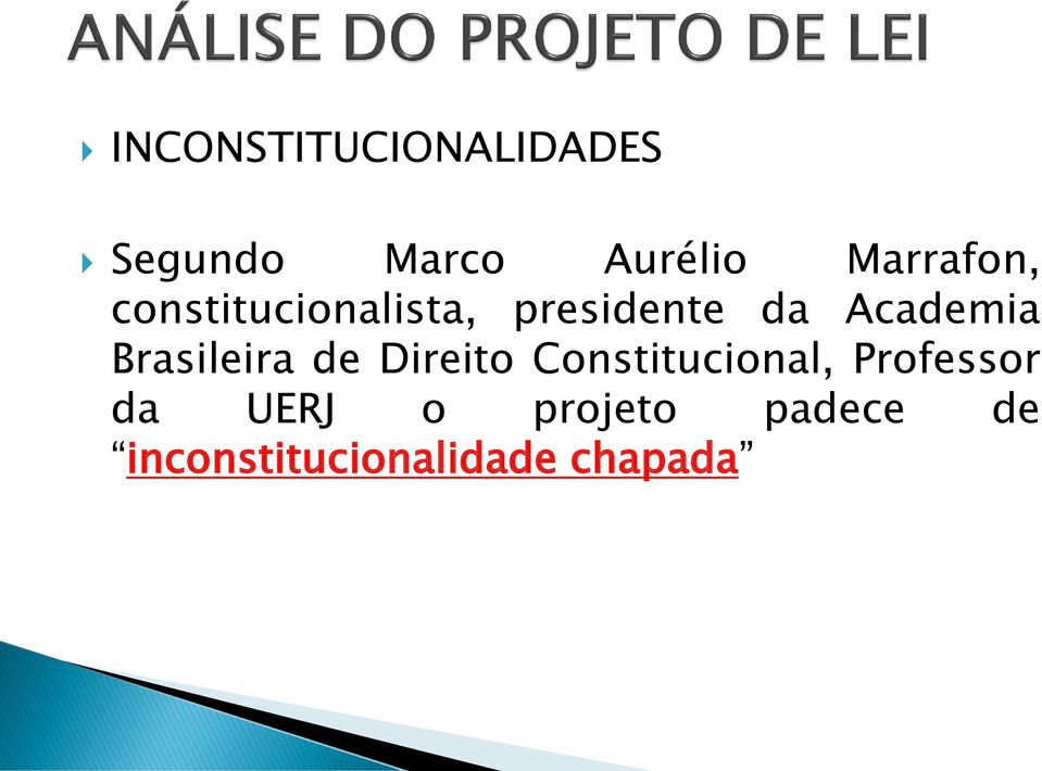 Academia Brasileira de Direito Constitucional,