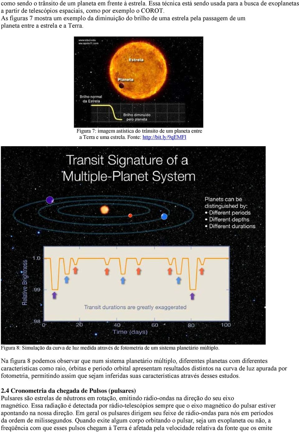 Figura 7: imagem astística do trânsito de um planeta entre a Terra e uma estrela. Fonte: http://bit.