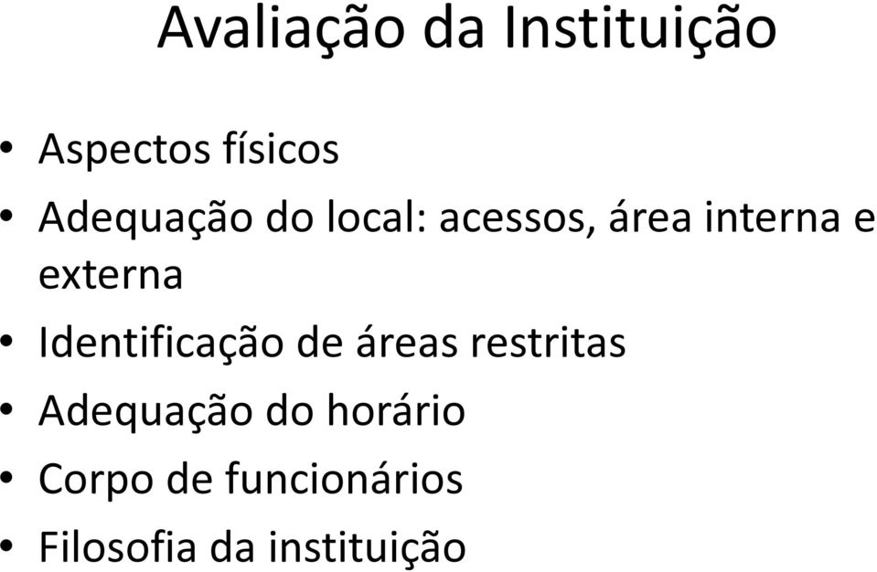 externa Identificação de áreas restritas