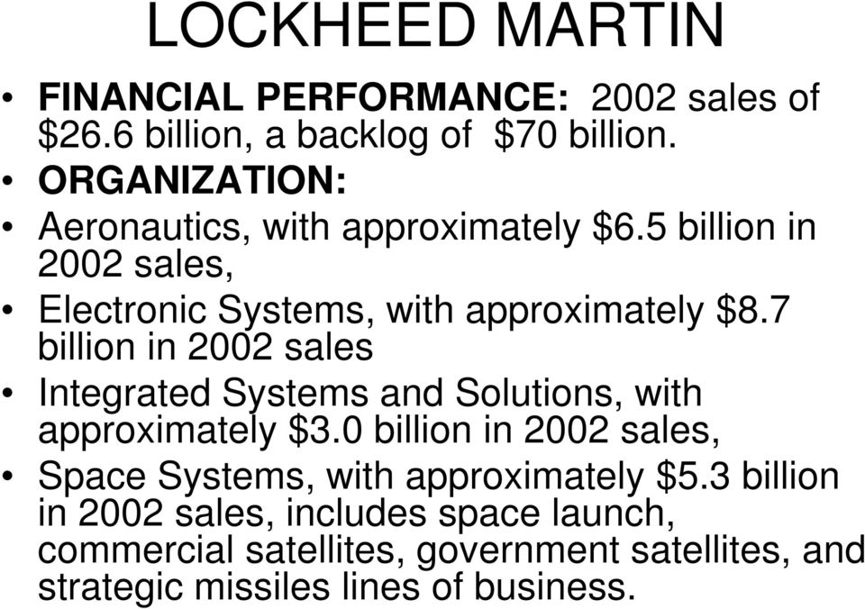 7 billion in 2002 sales Integrated Systems and Solutions, with approximately $3.